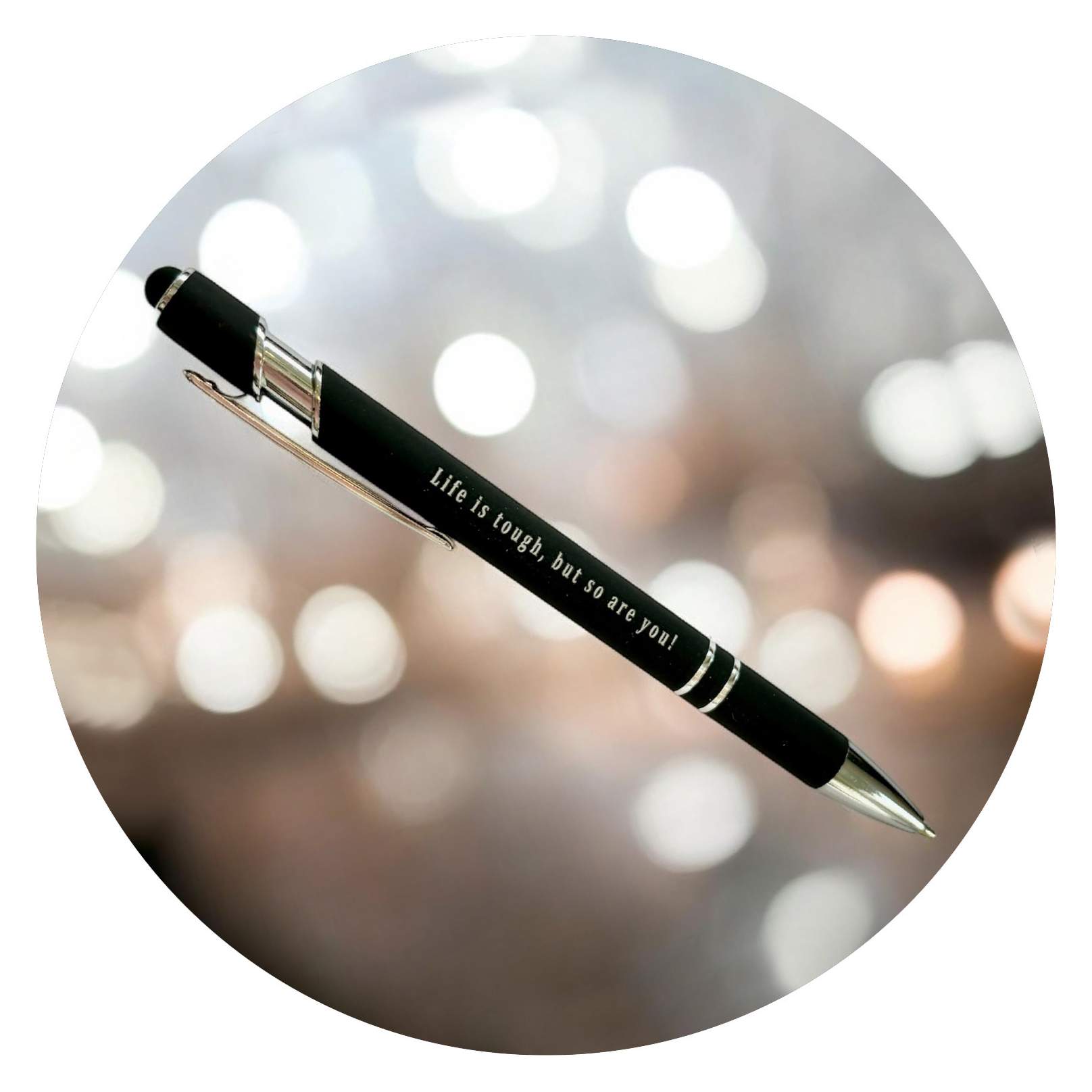 Pen life is tough but so are you Pen life is tough but so are you